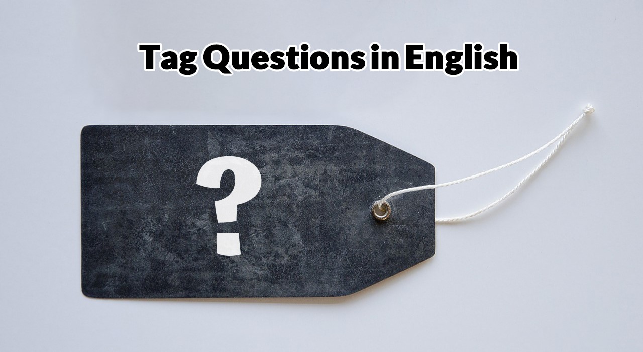 tag question در زبان انگلیسی